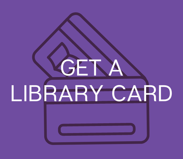 an icon of different cards that says get a library card